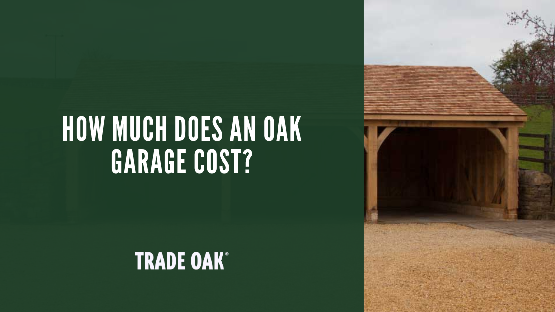 How Much Does an Oak Garage Cost